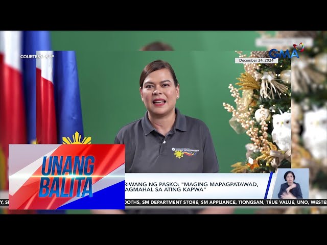 ⁣Vice President Sara Duterte sa pagdiriwang ng Pasko – "Maging mapagpatawad,... | Unang Balita