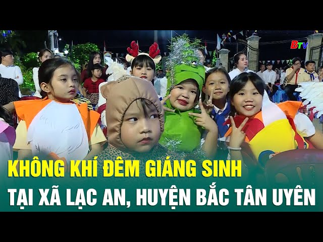 ⁣Không khí đêm Giáng sinh tại xã Lạc An, huyện Bắc Tân Uyên