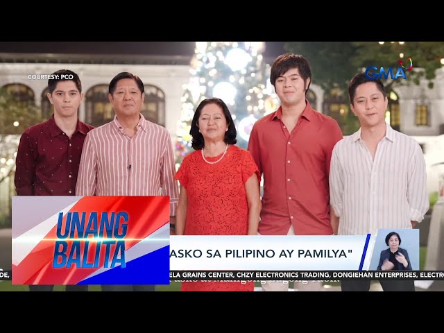 ⁣President Bongbong Marcos – "Ang Pasko sa Pilipino ay pamilya" | Unang Balita