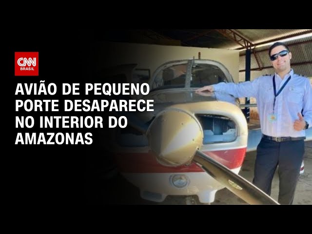 ⁣Avião de pequeno porte desaparece no interior do Amazonas | CNN NOVO DIA