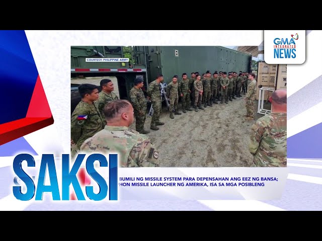 ⁣Saksi (Recap): AFP, nais bumili ng missile system para... (Originally aired on Dec. 24, 2024)