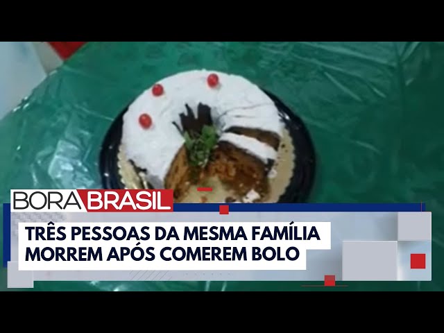 Três pessoas da mesma família morrem após comerem bolo no RS | Bora Brasil