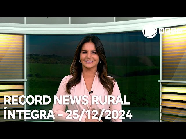 ⁣Record News Rural - 25/12/2024