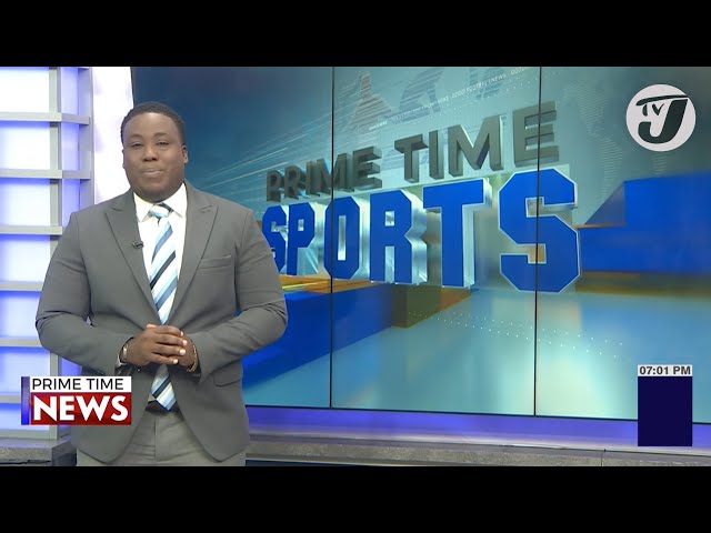 ⁣Jamaica's Sports Headlines #tvjnews #tvjprimetimenews