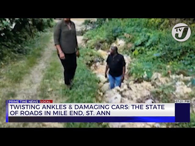 ⁣Twisting Ankles & Damaging Cars: The State of Roads in Mile End, St. Ann | TVJ News