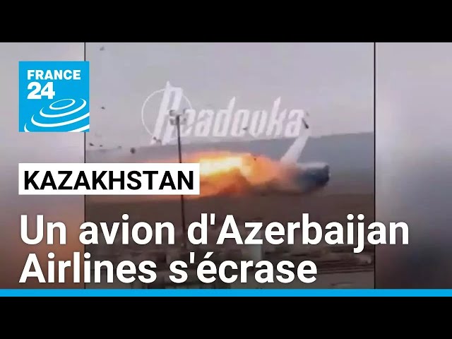 ⁣Un avion d'Azerbaijan Airlines s'écrase au Kazakhstan, 32 survivants • FRANCE 24