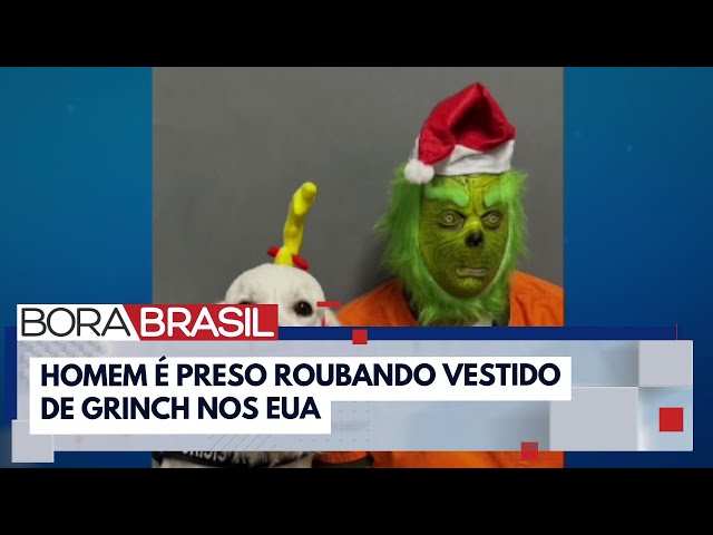 ⁣Homem é preso roubando vestido de Grinch nos EUA | Bora Brasil