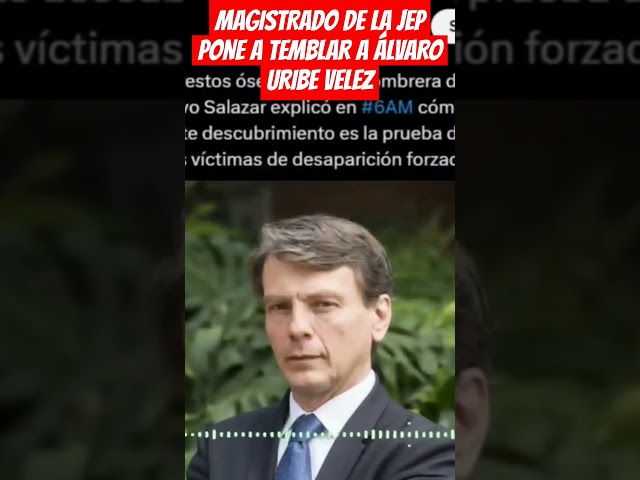 ⁣MAGISTRADO DE LA JEP PONE A TEMBLAR A ALVARO URIBE VELEZ