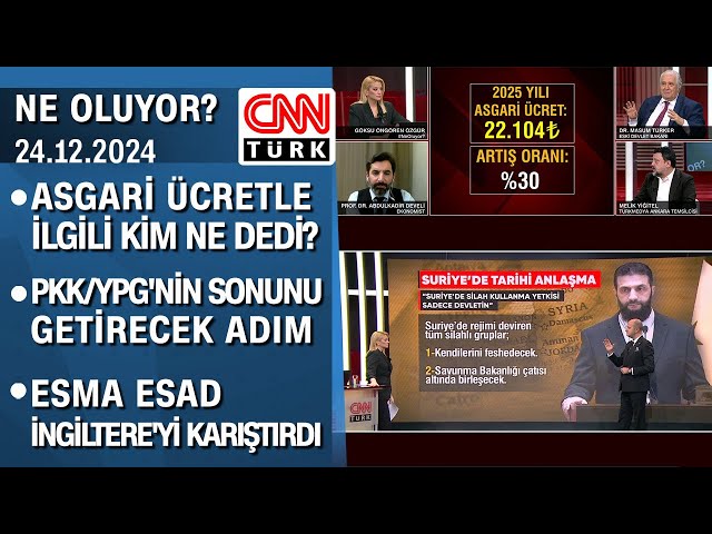 ⁣Asgari ücretle ilgili kim ne dedi? | PKK/YPG'nin sonunu getirecek adım - Ne Oluyor? 24.12.2024 