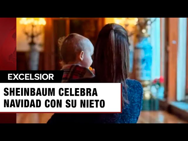 ⁣Sheinbaum disfruta la navidad acompañada de su nieto en Palacio Nacional