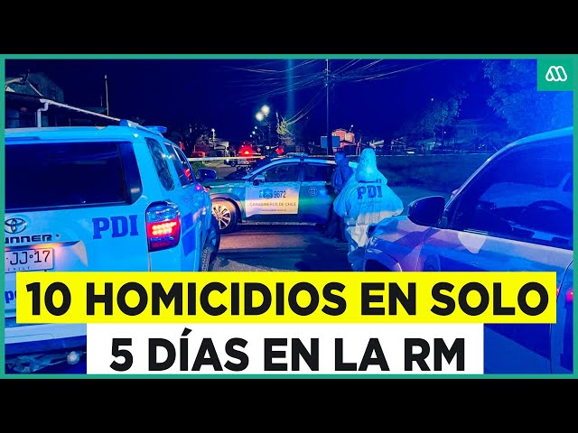 ⁣Ola de homicidios en la región Metropolitana: 10 fallecidos en cinco días