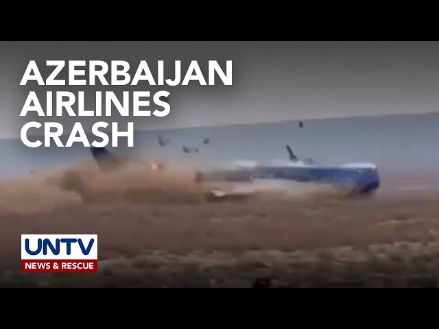 ⁣Eroplano ng Azerbaijan Airlines, bumagsak, nag-crash sa Kazakhstan, 38 patay