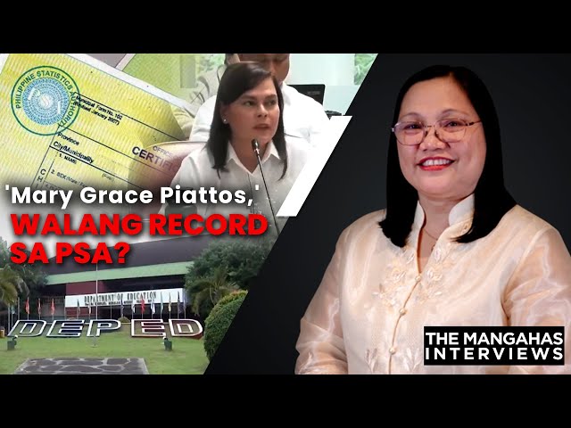 ⁣'Mary Grace Piattos,' walang record sa PSA? | The Mangahas Interviews