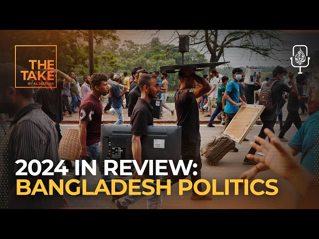 ⁣2024 in Review: Bangladesh’s political earthquake | The Take