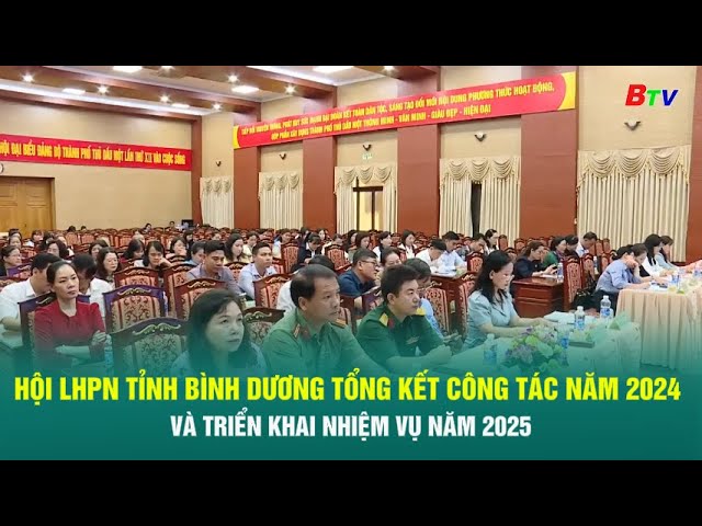 ⁣Hội LHPN tỉnh Bình Dương tổng kết công tác năm 2024 và triển khai nhiệm vụ năm 2025