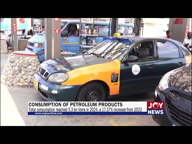 ⁣Consumption of petroleum products: Total consumption reached 5.3 billion liters in 2024. #JoyNews