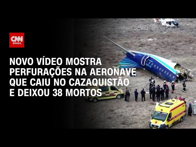 ⁣Novo vídeo mostra perfurações na aeronave que caiu no Cazaquistão e deixou 38 mortos | CNN BRASIL