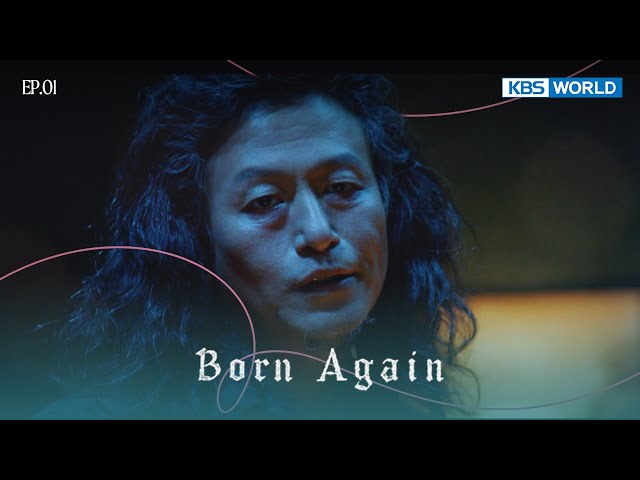 ⁣Don't fight and just accept it. [Born Again : EP.01] | KBS WORLD TV 241226