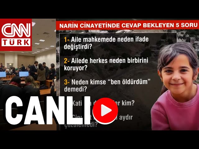 ⁣Narin'in Katili Ortaya Çıkmak Üzere! İşte Davada Cevap Bekleyen 5 Soru #CANLI