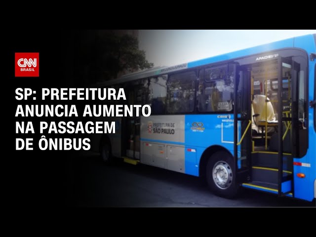 ⁣SP: Prefeitura anuncia aumento na passagem de ônibus | CNN 360°