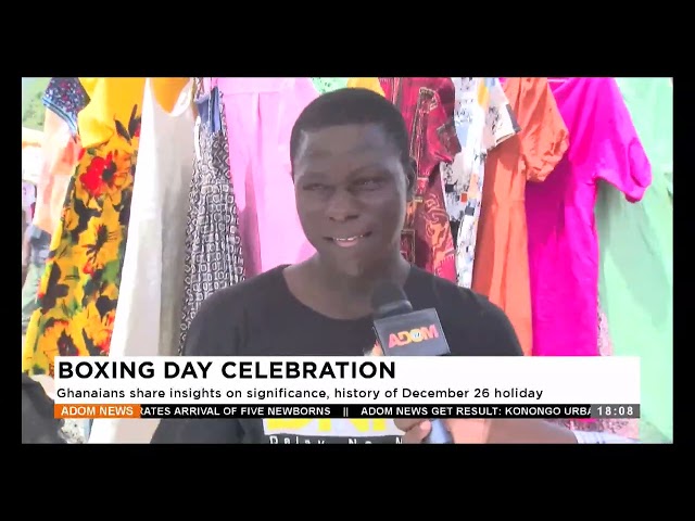 ⁣Boxing Day Celebration: Ghanaians share insights on significance, history of December 26th holiday.