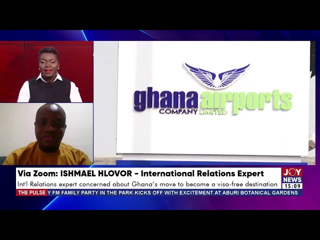 ⁣Int'l relations expert concerned about Ghana's move to become a visa-free destination | Th