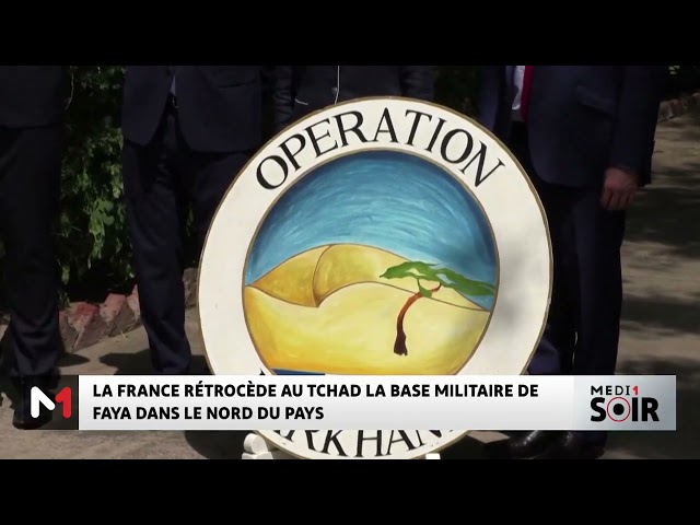 ⁣La France rétrocède au Tchad la base militaire de Faya