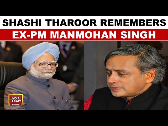 ⁣Dr. Manmohan Singh: A Life Lived Long and Well At 92 | Sahshi Tharoor Remembers EX-PM | India Today