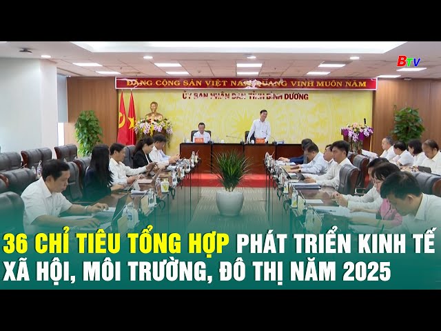 ⁣36 chỉ tiêu tổng hợp phát triển kinh tế - xã hội, môi trường, đô thị năm 2025