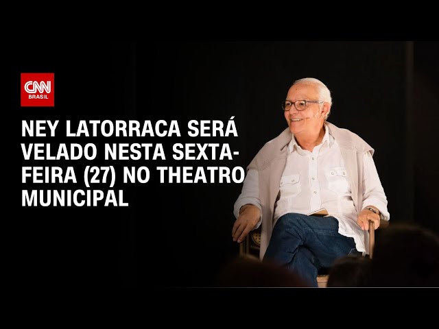 ⁣Ney Latorraca será velado nesta sexta-feira (27) no Theatro Municipal | CNN NOVO DIA