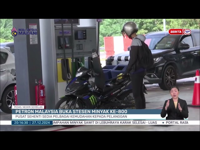 ⁣27 DIS 2024 BERITA PERDANA – PETRON MALAYSIA BUKA STESEN MINYAK KE-800