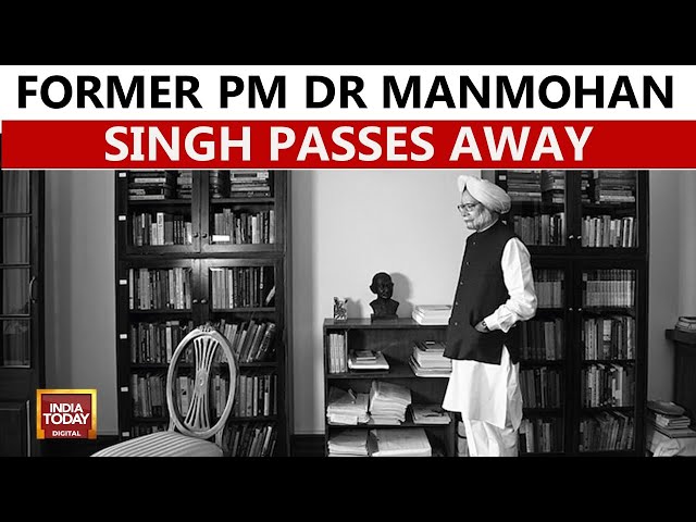 ⁣Former PM Manmohan Singh Passes Away, Nation Mourns | India Today