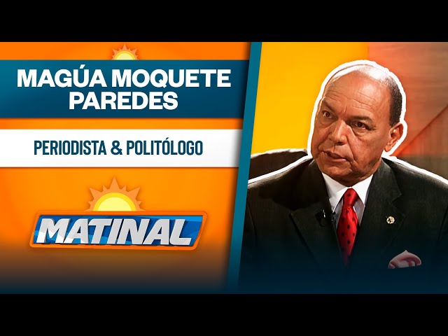 ⁣Magúa Moquete Paredes, Periodista & politólogo | Matinal