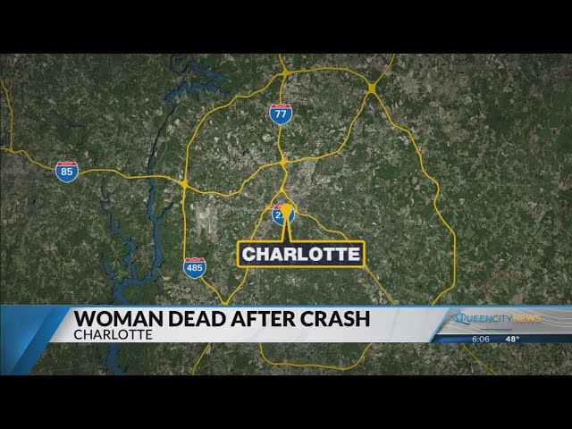 ⁣Woman killed in east Charlotte crash subject of homicide investigation