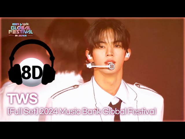 ⁣[8D Bank] TWS (투어스) @2024 Music Bank Global Festival | KBS WORLD TV 241219