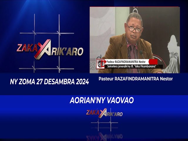 ⁣ZAKAY ARIk'ARO PASTEUR NESTOR DU  27 DECEMBRE 2024 BY TV PLUS MADAGASCAR