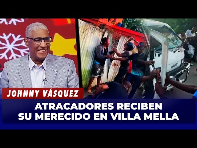 ⁣Johnny Vásquez “Le dieron y no fue consejo” atracadores en Villa Mella