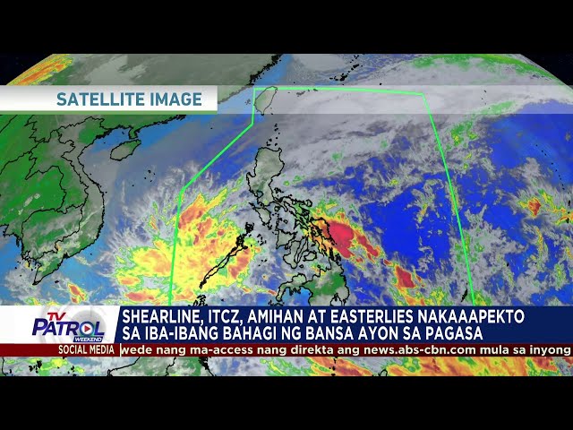 ⁣Shear line, amihan, ITCZ, easterlies magdadala ng maulap, maulan na panahon