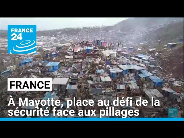 ⁣France : à Mayotte, place au défi de la sécurité face aux pillages • FRANCE 24