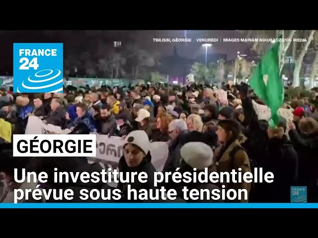 ⁣Géorgie : une investiture présidentielle prévue sous haute tension • FRANCE 24