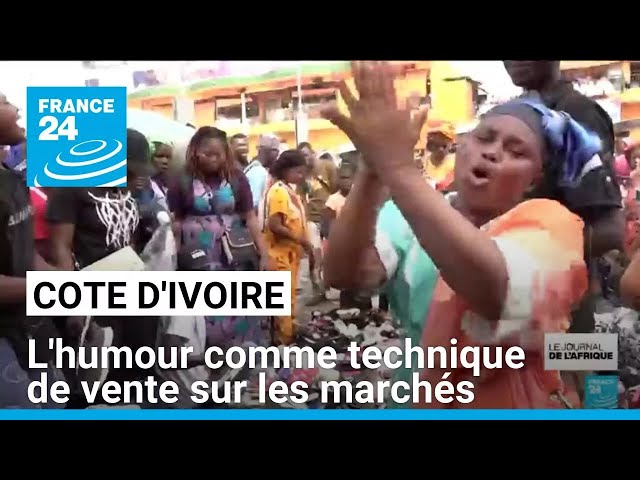 ⁣Côte d'Ivoire : l'humour comme technique de vente sur les marchés d'Abidjan • FRANCE 