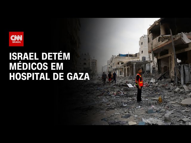 ⁣Israel detém médicos em Hospital de Gaza | AGORA CNN