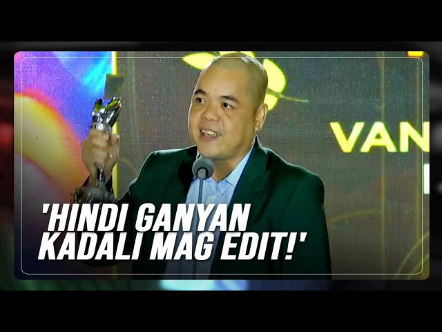 ⁣'Hindi ganyan kadali mag edit!' Romcom takes home Best in Editing Award | ABS-CBN News