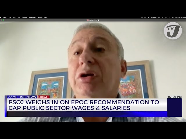 ⁣PSOJ Weights in on EPOC Recommendation to Cap Public Sector Wages & Salaries | TVJ News