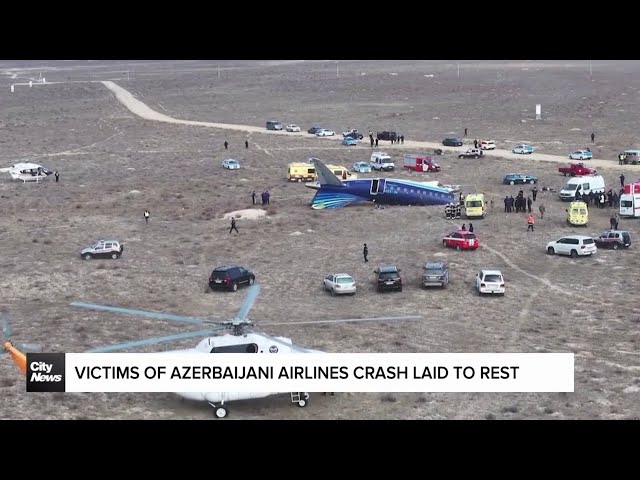 ⁣Azerbaijani Airlines crash victims laid to rest