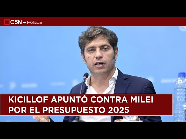 ⁣AXEL KICILLOF apuntó contra MILEI: "Tiene particular SAÑA en FUNDIR a la PROVINCIA de BUENOS AI