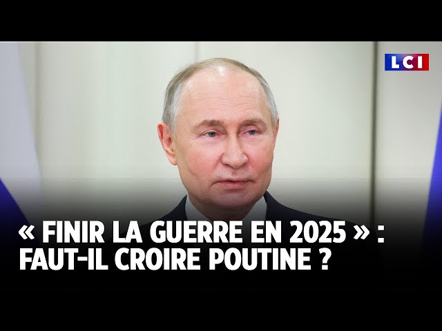 ⁣« Finir la guerre en 2025 » : Faut-il croire Poutine ? ｜LCI