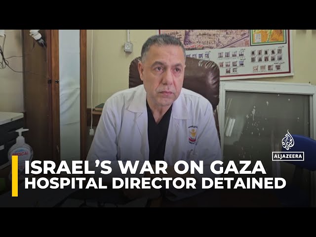 ⁣Israel detains Dr Hussam Abu Safia after raiding Kamal Adwan Hospital in northern Gaza