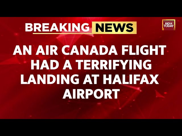 ⁣Air Canada Flight's Terrifying Landing: Broken Gear Causes Fire at Halifax Airport | India Toda