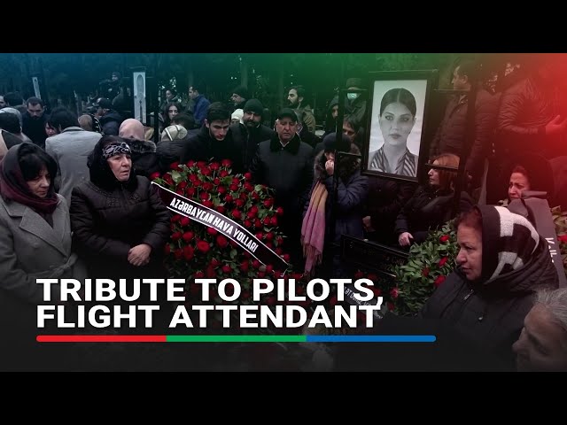 ⁣Azerbaijan lays to rest pilots and flight attendant who perished in air crash | ABS-CBN News